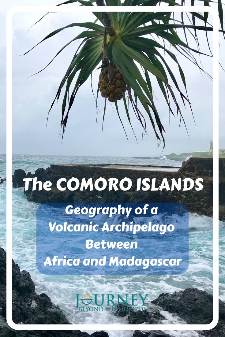 Comoros Islands: Geography, Mayotte and the Indian Ocean