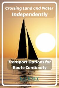 How to combine land and water transport with packrafts, ferries, boats, cargo and overland vehicles to keep a long route continuous.
