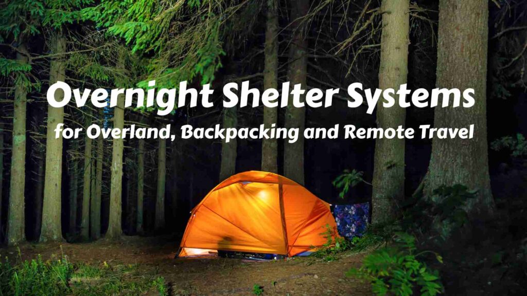 How to Sleep in Different Terrain: Overnight Shelter Guide