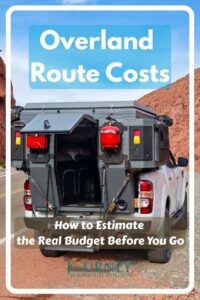 Estimate overland route costs, including fuel, ferries, borders, repairs, accommodation, shipping and route uncertainty.