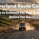Overland Route Costs: How to Estimate the Real Budget