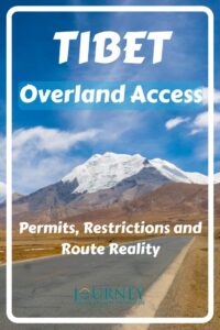 Tibet overland access explained through permits, border zones, restricted areas, plateau terrain and real routes.
