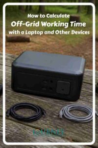 Learn off-grid power planning for laptops, phones, cameras and other travel devices using batteries, solar panels, vehicle charging and more.